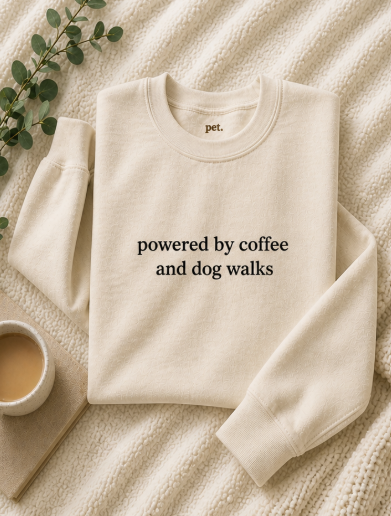 Powered By Coffee and Dog Walks Embroidered Sweatshirt - Black Text Edition