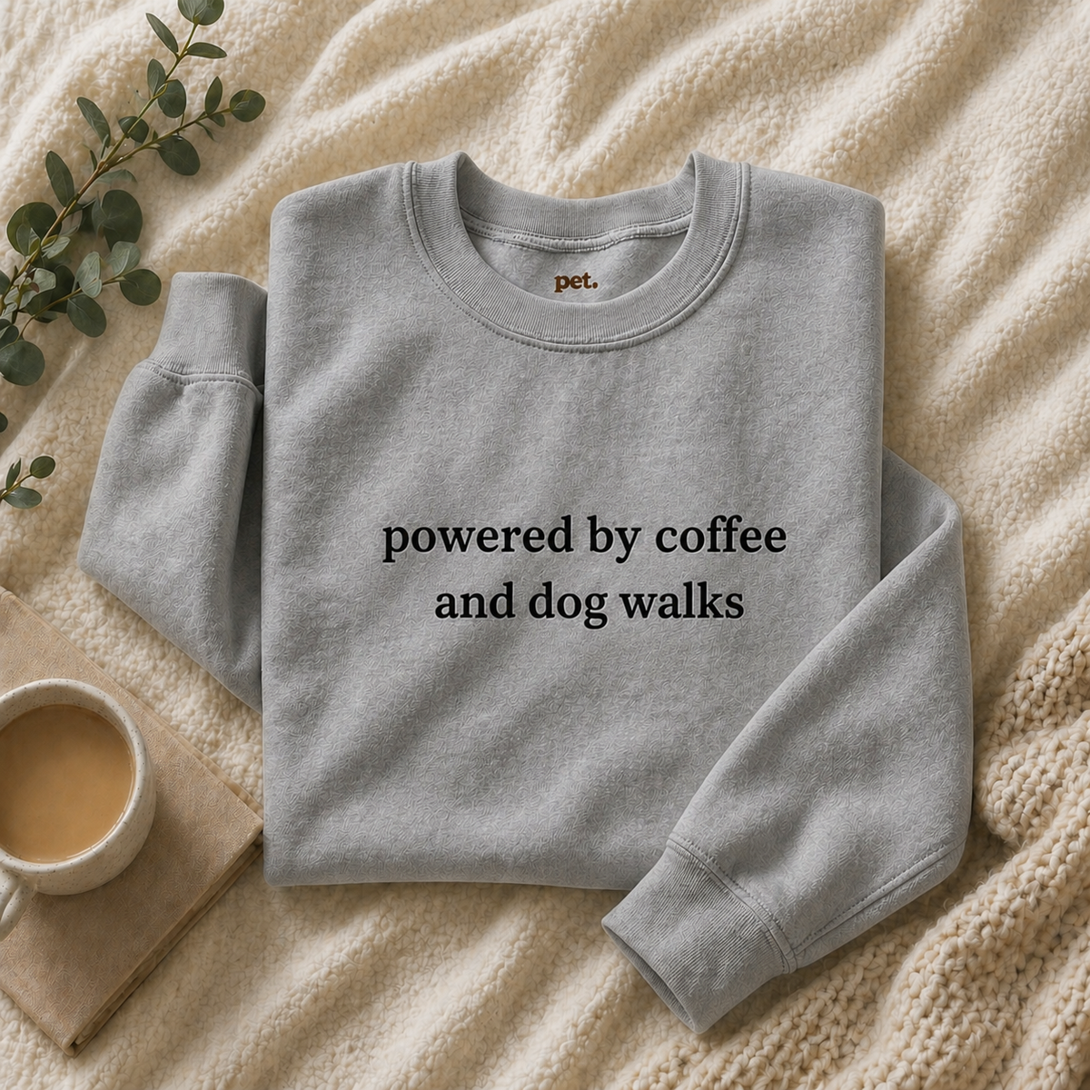 Powered By Coffee and Dog Walks Embroidered Sweatshirt - Black Text Edition