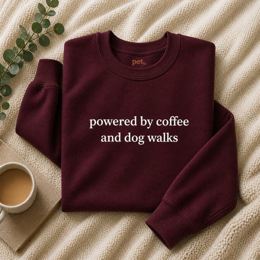 Powered By Coffee and Dog Walks Embroidered Sweatshirt - White Text Edition