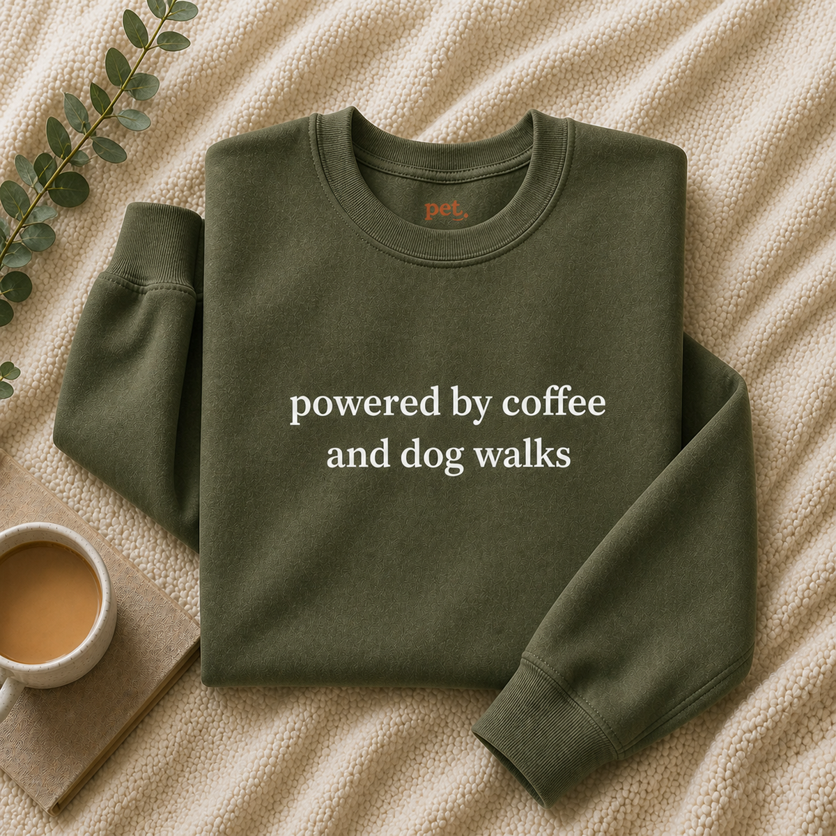 Powered By Coffee and Dog Walks Embroidered Sweatshirt - White Text Edition