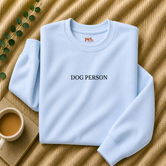 Dog Person Embroidered Sweatshirt - Black Text Edition