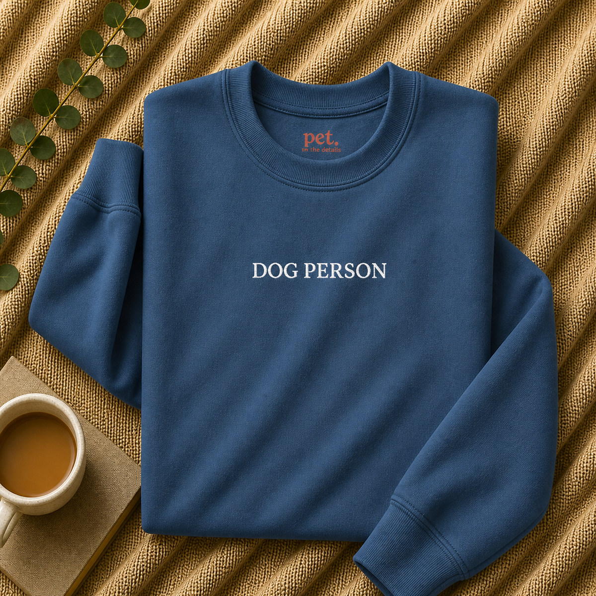 Dog Person Embroidered Sweatshirt - White Text Edition