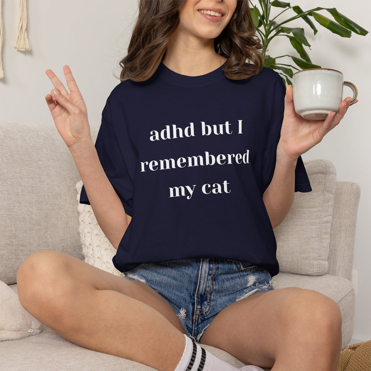 ADHD But I Remembered My Cat Tee